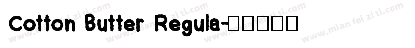 Cotton Butter Regula字体转换